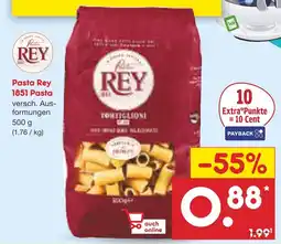 Netto Marken-Discount Pasta rey 1851 pasta Angebot