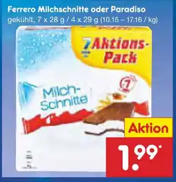 Netto Marken-Discount Ferrero milchschnitte oder paradiso Angebot