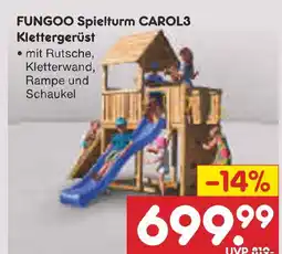 Netto Marken-Discount Fungoo spielturm carol3 klettergerüst Angebot
