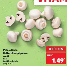 Kaufland Kulturchampignons Angebot