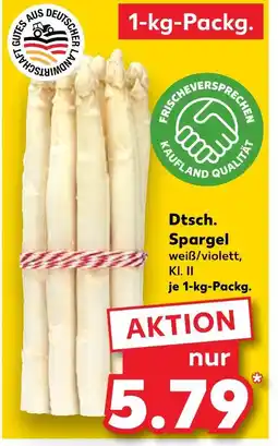Kaufland Kaufland dtsch. spargel Angebot