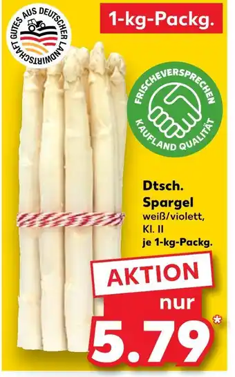 Kaufland Kaufland dtsch. spargel Angebot