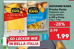 Kaufland Giovanni rana tagliatelle oder lasagneblätter Angebot