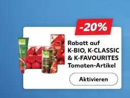 Kaufland K-bio, k-classic & k-favourites 20% rabatt Angebot
