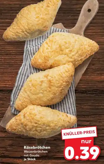 Kaufland Käsebrötchen Angebot