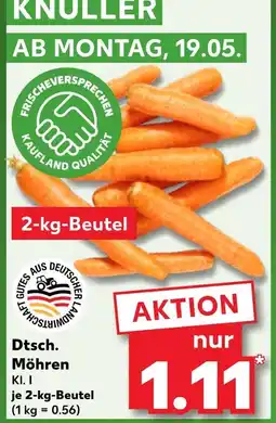 Kaufland Kaufland dtsch. möhren Angebot