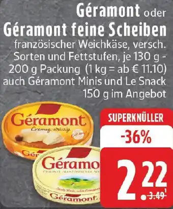 Edeka Géramont oder Géramont feine Scheiben Angebot