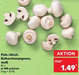 Kaufland Poln./dtsch. Kulturchampignons, weiß Angebot