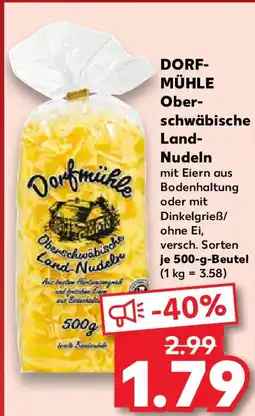 Kaufland DORF- MÜHLE Ober- schwäbische Land- Land- Nudeln Angebot