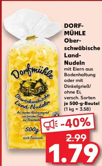 Kaufland DORF- MÜHLE Ober- schwäbische Land- Land- Nudeln Angebot