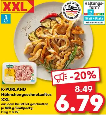 Kaufland K-PURLAND Hähnchengeschnetzeltes XXL Angebot
