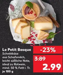 Kaufland Le Petit Basque Angebot