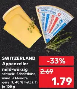 Kaufland SWITZERLAND Appenzeller mild-würzig Angebot