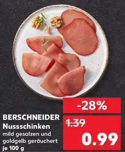 Kaufland BERSCHNEIDER Nussschinken Angebot