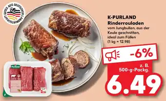 Kaufland K-PURLAND Rinderrouladen Angebot