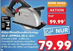 Kaufland Akku-Metallhandkreissäge 20 V PPMSA 20-Li A1 Angebot