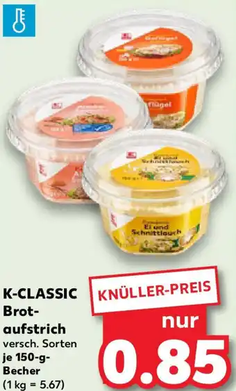 Kaufland K-CLASSIC Brot- aufstrich Angebot