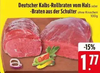 E-Center Deutscher Kalbs-Rollbraten vom Hals oder -Braten aus der Schulter Angebot