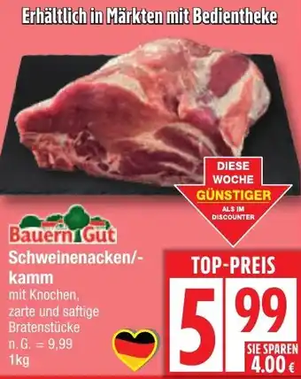 Edeka Bauern Gut Schweinenacken/- kamm Angebot