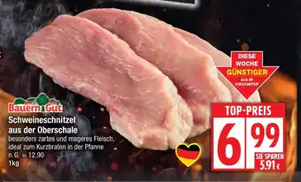 Edeka Bauern Gut Schweineschnitzel aus der Oberschale Angebot