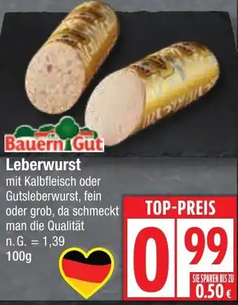 Edeka Bauern Gut Leberwurst Angebot