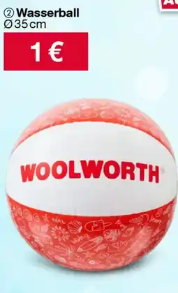 Woolworth Wasserball Angebot