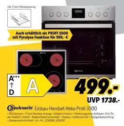 MEDIMAX Bauknecht einbau-herdset heko profi 3500 Angebot