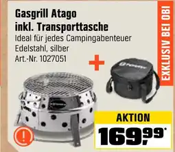 OBI Petromax gasgrill atago inkl. transporttasche Angebot