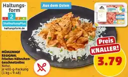 PENNY MÜHLENHOF REGIONAL Frisches Hähnchen- Geschnetzeltes Angebot