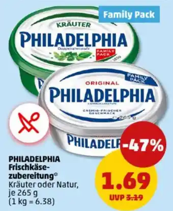 PENNY PHILADELPHIA Frischkäse- zubereitung Angebot