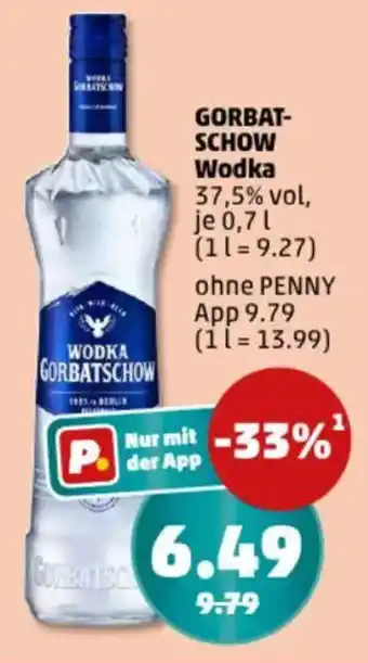 PENNY GORBAT- SCHOW Wodka Angebot