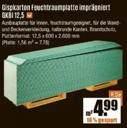 V Baumarkt Gispkarton Feuchtraumplatte imprägniert GKBI 12,5 Angebot