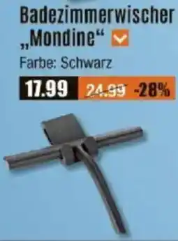 V Baumarkt SCHÖNER WOHNEN Badezimmerwischer ,,Mondine" ▾ Angebot