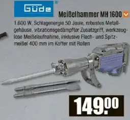V Baumarkt Güde Meißelhammer MH 1600 Angebot