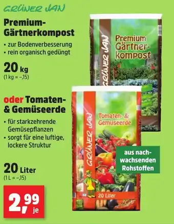 Thomas Philipps GRÜNER JAN Premium- Gärtnerkompost oder Tomaten- & Gemüseerde Angebot