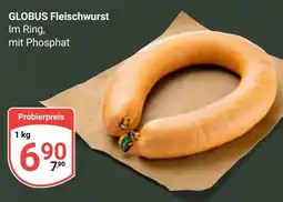 Globus GLOBUS Fleischwurst Angebot