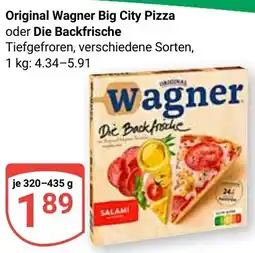 Globus Original Wagner Big City Pizza oder Die Backfrische Angebot