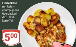 Globus Fleischkäse Angebot