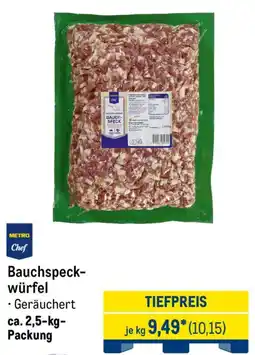 METRO METRO Chef Bauchspeck- würfel Angebot