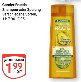 Globus Garnier Fructis Shampoo oder Spülung Angebot