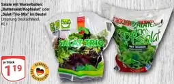Globus Salate mit Wurzelballen: ,,Buttersalat/Kopfsalat" oder ,,Salat-Trio-Mix" im Beutel Angebot