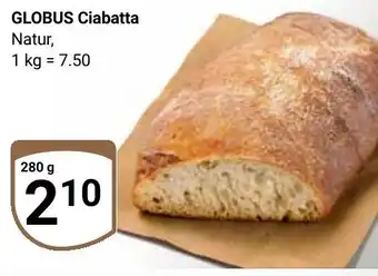 Globus GLOBUS Ciabatta Natur Angebot