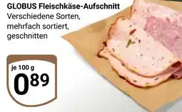 Globus GLOBUS Fleischkäse-Aufschnitt Angebot