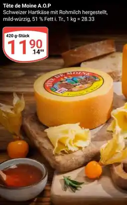 Globus Tête de Moine A.O.P Angebot