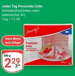 Globus Jeden Tag Prosciutto Cotto Angebot