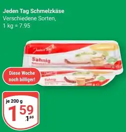 Globus Jeden Tag Schmelzkäse Angebot
