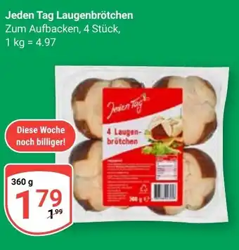 Globus Jeden Tag Laugenbrötchen Angebot