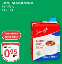 Globus Jeden Tag Kondensmilch Angebot