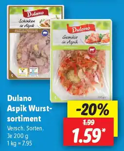 Lidl Dulano Aspik Wurst- sortiment Angebot