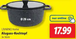 Lidl LIVARNO home Aluguss-Kochtopf Angebot